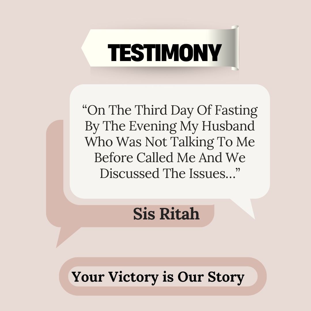 “On The Third Day Of Fasting By The Evening My Husband Who Was Not Talking To Me Before Called Me And We Discussed The Issues…” | Sis Ritah