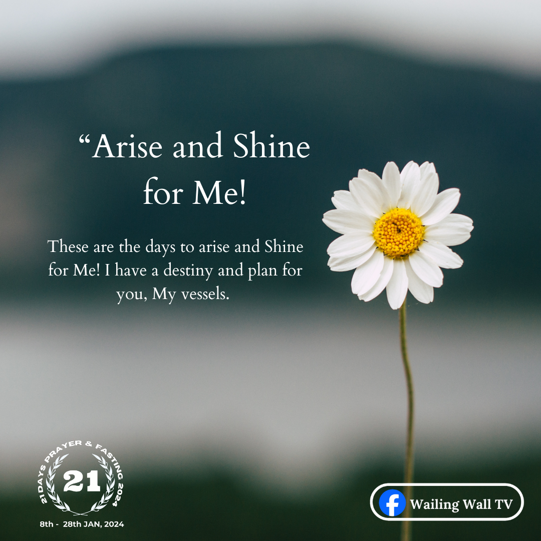 Arise And Shine For Me