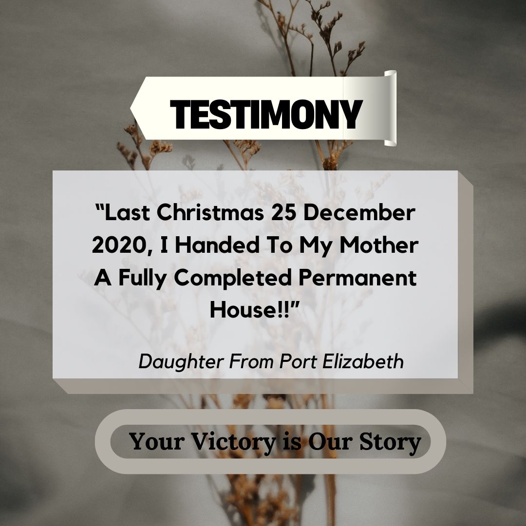 “Last Christmas 25 December 2020, I Handed To My Mother A Fully Completed Permanent House!!” | Daughter From Port Elizabeth