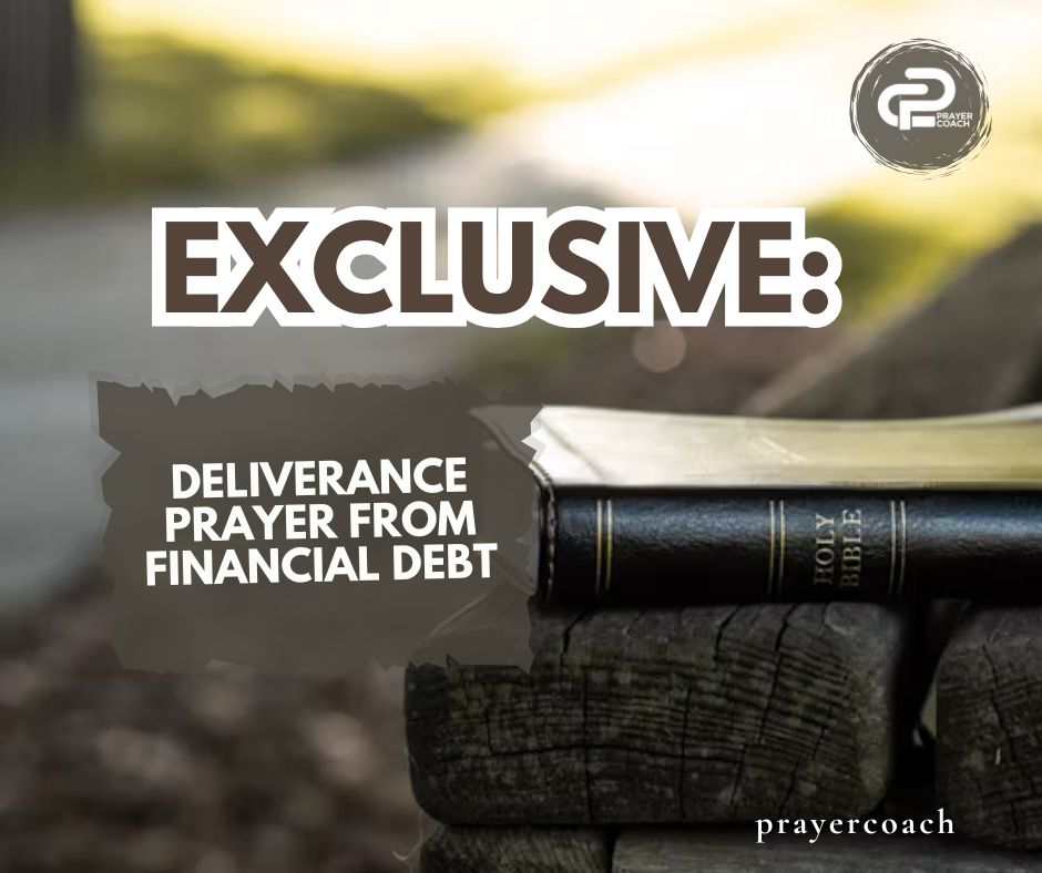 EXCLUSIVE: DELIVERANCE PRAYER FROM FINANCIAL DEBT | Prayer Coach